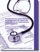 Cuestionario de autoevalución de la seguridad del sistema de utilización de los medicamentos en los hospitales